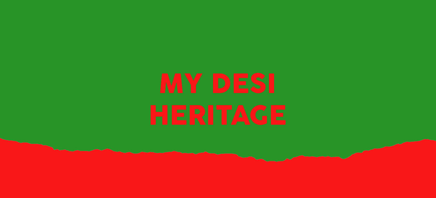 My Desi Heritage
