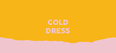 Gold Dresses For Women- Must Haves