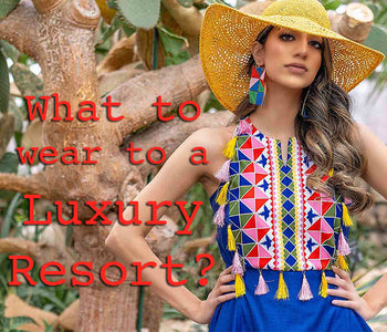 What to Wear at a Luxury Resort?